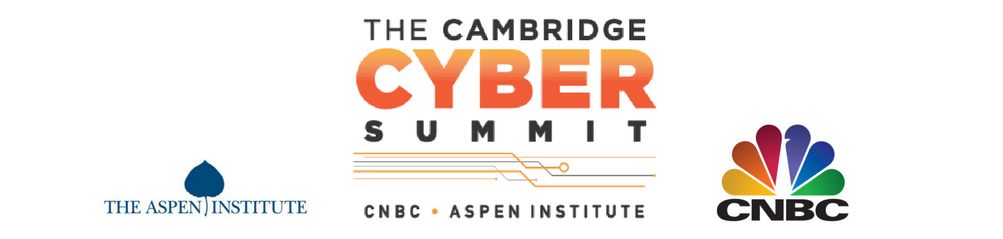 The Cambridge Cyber Summit The Aspen Institute 