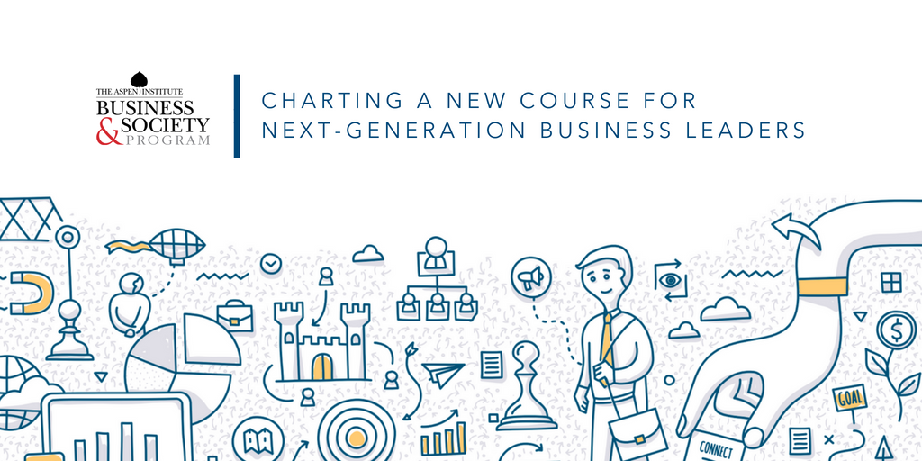 Charting a New Course for Next Generation Business Leaders - The Aspen 