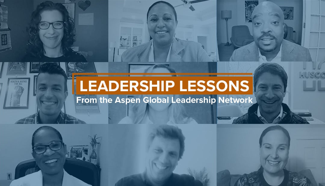 Leadership Lessons – a Video Series from the Aspen Global Leadership ...