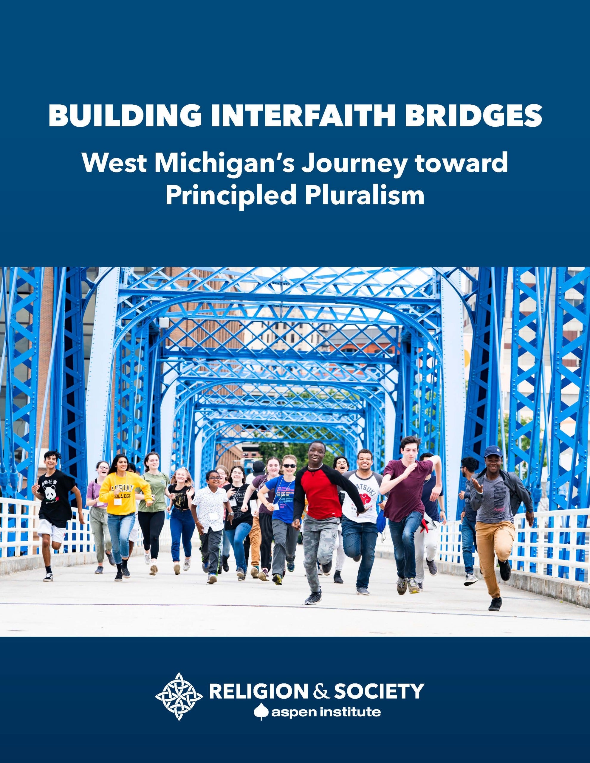 Building Interfaith Bridges West Michigans Journey Toward Principled