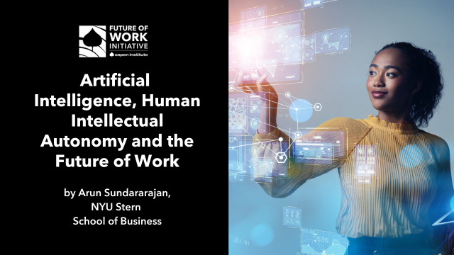 Artificial Intelligence, Human Intellectual Autonomy and the Future of Work