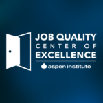 Logo of the Aspen Institute's Job Quality Center of Excellence