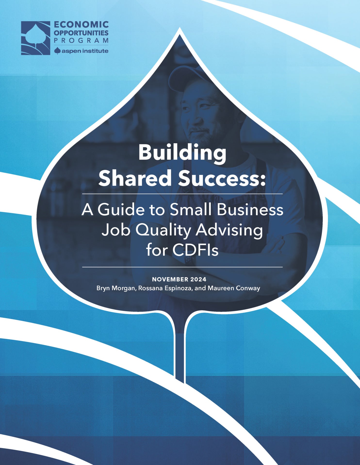 Building Shared Success: A Guide to Small Business Job Quality Advising for CDFIs