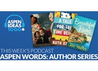 Aspen Ideas to Go Podcast: Winter Words Author Series
